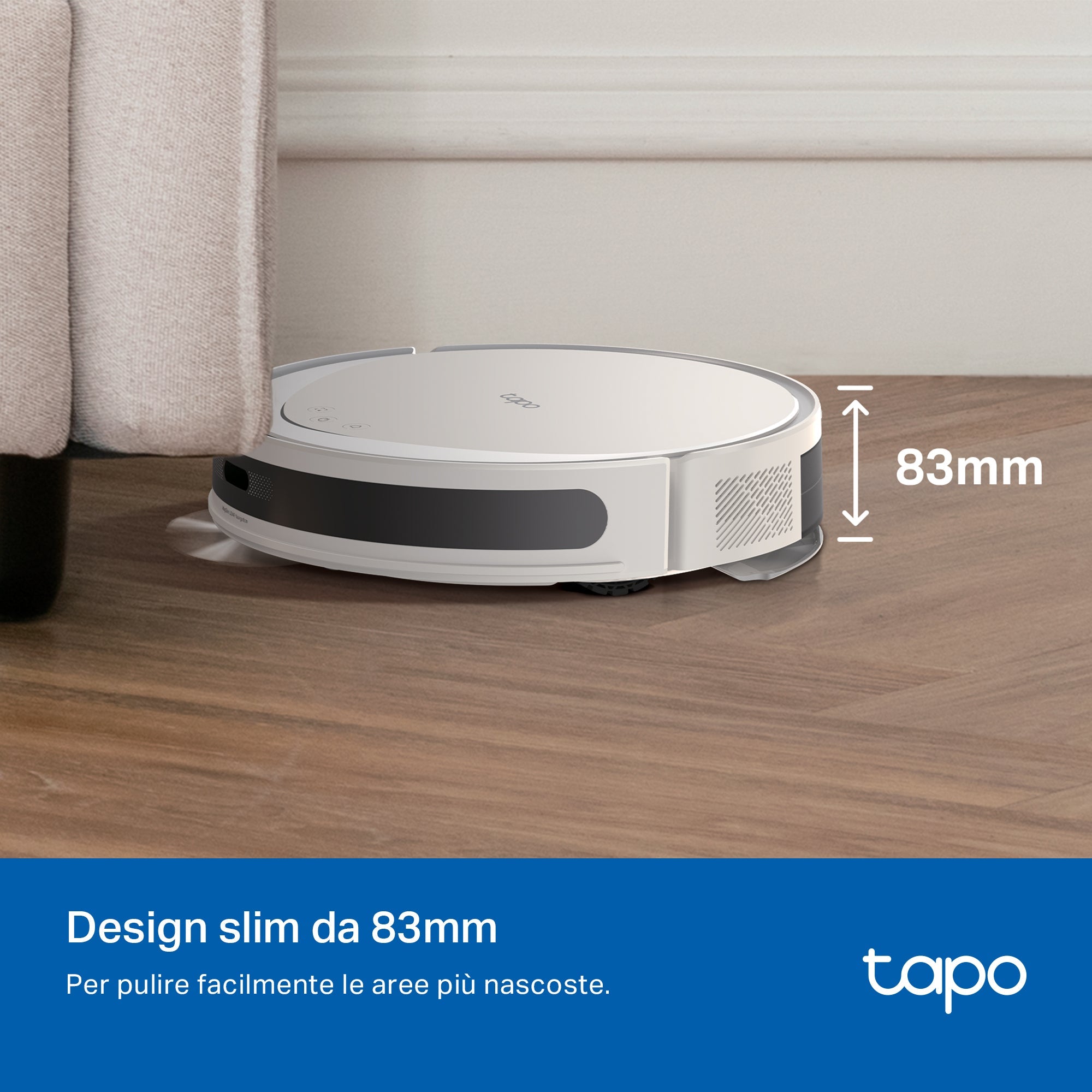 Tapo RV20 Max White Robot Aspirapolvere, Navigazione LiDAR MagSlim, ⚠️Aggiungi la Base di Ricarica RVB102 al carrello TP-Link Showroom viveresmart.store & augmentedrealityoffers.com - P. IVA 02867250694 - DI PENTA ALESSIO - VIALE NETTUNO 167, 66023, FRANCAVILLA AL MARE (CH) - REA CH-438573